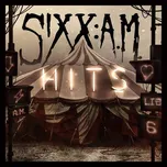 Hits - Sixx:A.M. [2CD]