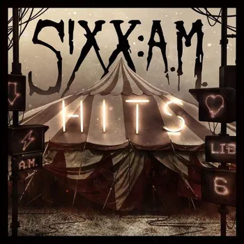 Zahraniční hudba Hits - Sixx:A.M. [2CD]