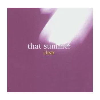 Zahraniční hudba CD That Summer: Clear 2006