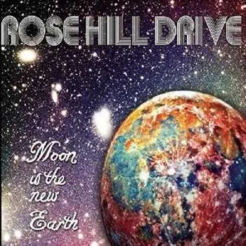 Zahraniční hudba CD Rose Hill Drive: Moon Is The New Earth DIGI 2008 Digi Digipack