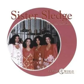 Zahraniční hudba CD Sister Sledge: We Are Family Greatest Hits Live 2018