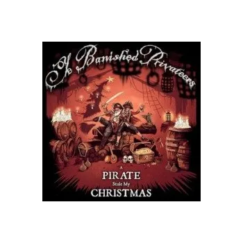 Zahraniční hudba Pirate Stole My Christmas / Digipack - Ye Banished Privateers [CD]