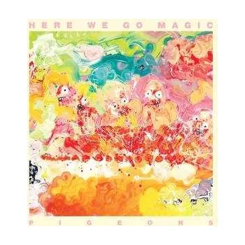 Zahraniční hudba LP Here We Go Magic: Pigeons 2010