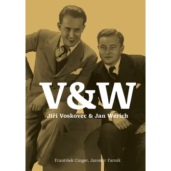 Umění Voskovec & Werich - František Cinger, Jaromír Farník (2021, pevná)