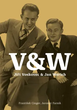 Umění Voskovec & Werich - František Cinger, Jaromír Farník (2021, pevná)