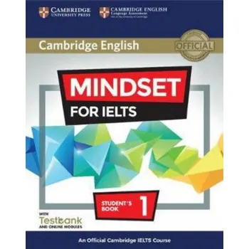 Anglický jazyk Mindset for IELTS Level 1 Student's Book with Testbank and Online Modules: An Official Cambridge IELTS Course – Susan Hutchison,Peter Crosthwaite,Claire Wijayatilake,Natasha De Souza (EN)