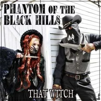 Zahraniční hudba CD Phantom Of The Black Hills: That Witch 2021