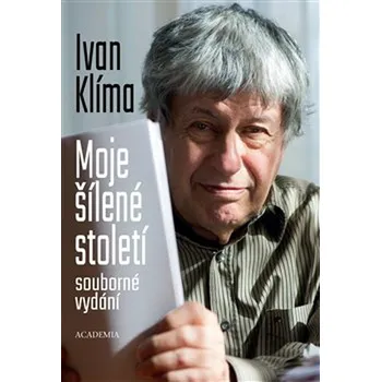 Moje šílené století - Ivan Klíma (2021,…