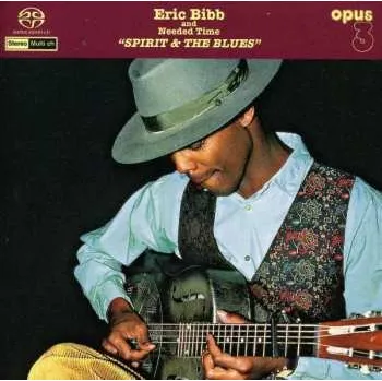 Zahraniční hudba SACD Eric Bibb: Spirit & The Blues 2020 SACD