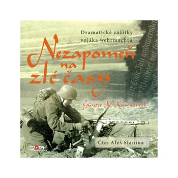 Nezapomeň na zlé časy MP3 download