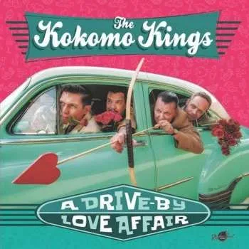 Zahraniční hudba LP The Kokomo Kings: A Drive-By Love Afair 2022