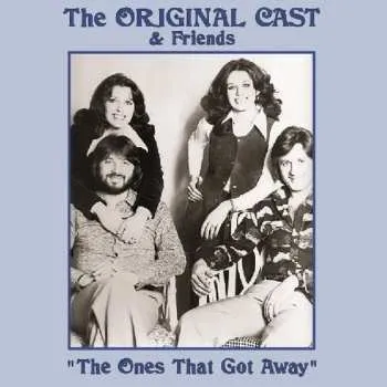 Zahraniční hudba CD Original Cast: The Ones That Got Away: The Original Cast & Friends 2023