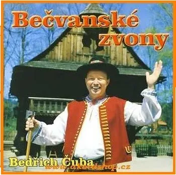 Česká hudba Bečvanské zvony, Bedřich Čuba CD (Bedřich Čuba)
