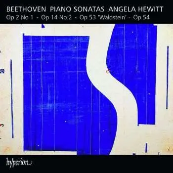 CD Angela Hewitt: Beethoven Piano Sonatas - Op 2 No 1 - Op 14 No 2 - Op 53 'Waldstein' - Op 54 2019