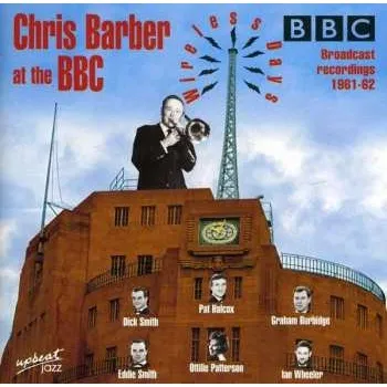 Zahraniční hudba CD Chris Barber: Chris Barber At The BBC. Broadcast Recordings 1961-62 2016