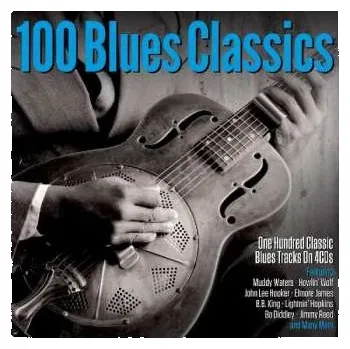 Zahraniční hudba 4CD Various: 100 Blues Classics 2017