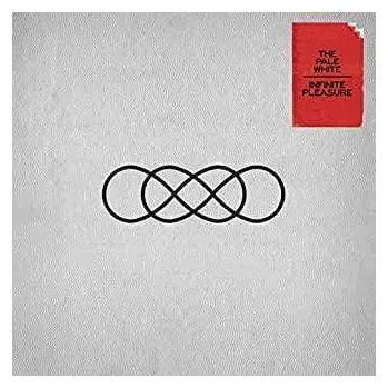 Zahraniční hudba CD The Pale White: Infinite Pleasure 2021