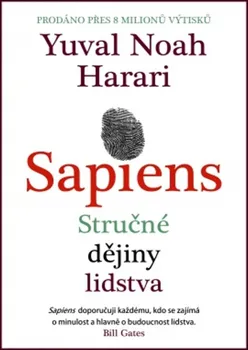 Sapiens: Stručné dějiny lidstva - Yuval Noah Harari (2021, pevná)