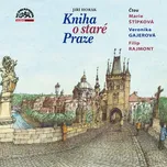 Kniha o staré Praze - Jiří Horák (čte…