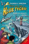 Klub Tygrů: Maják na útesech duchů -…