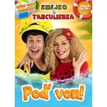 Poď von! - Smejko a Tanculienka