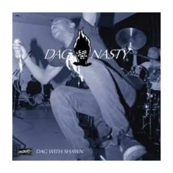 Zahraniční hudba LP Dag Nasty: Dag With Shawn 2017