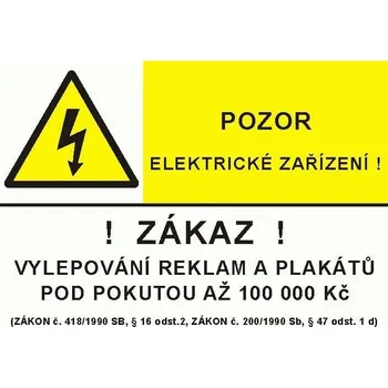CUPRO Tabulka"POZOR EL.ZAŘÍZENÍ.ZÁKAZ.." A4 P, samolepící 0101A A4 PLAST
