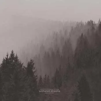 Zahraniční hudba LP An Autumn for Crippled Children: Withered Dreams - Singles 2013-2017 LTD | CLR 2019 White Wax Vinyl