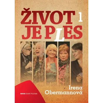 ŽIVOT JE PLES 1.DÍL