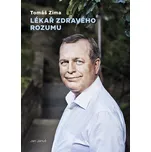Tomáš Zima: Lékař zdravého rozumu - Jan Januš (2021, pevná)