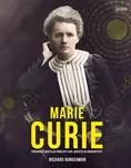 Marie Curie: Průkopnice, nositelka…