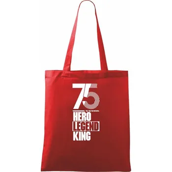 Nákupní taška Hero, Legend, King x Queen 1975 - Taška bavlněná - 42 x 38 cm ( Červená )