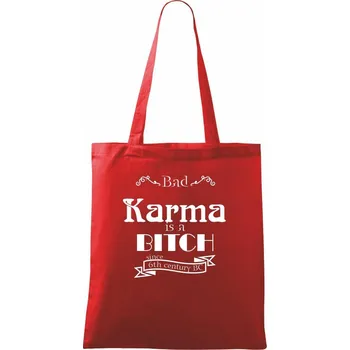 Nákupní taška Bad Karma is a Bitch - Taška bavlněná - 42 x 38 cm ( Červená )