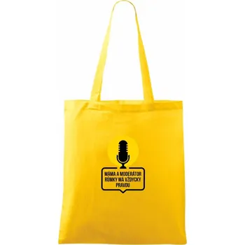 Máma a moderátor růmky má vždycky pravdu - Taška bavlněná - 42 x 38 cm ( Žlutá )