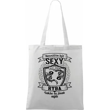 Nesnáším být sexy - Ryba - Taška bavlněná - 42 x 38 cm ( Bílá )