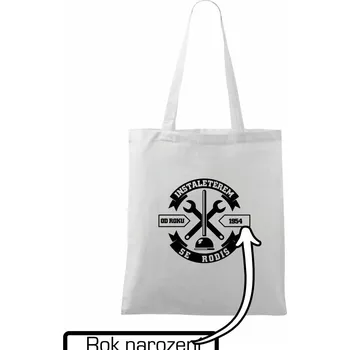 instalatérem se rodíš - Taška bavlněná - 42 x 38 cm ( Bílá )