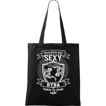 Nákupní taška Nesnáším být sexy - Ryba - Taška bavlněná - 42 x 38 cm ( Černá )