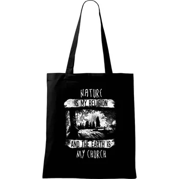 Nature is my Religion - Taška bavlněná - 42 x 38 cm ( Černá )