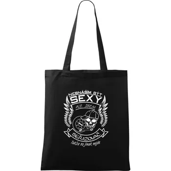 Nesnáším být sexy - seřizovač - Taška bavlněná - 42 x 38 cm ( Černá )