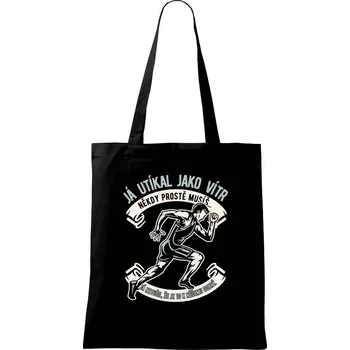 Nákupní taška Já utíkal jako vítr - Taška bavlněná - 42 x 38 cm ( Černá )
