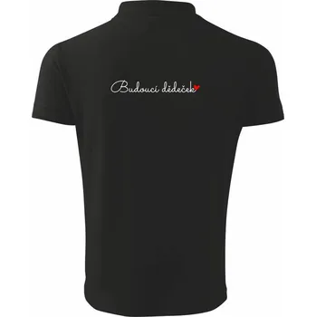 Pánská košile Budoucí dědeček nápis - Polokošile pánská Pique Polo 203 - L ( Černá )