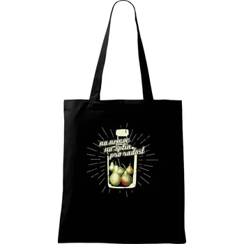 Na co pít hruškovici - Taška bavlněná - 42 x 38 cm ( Černá )