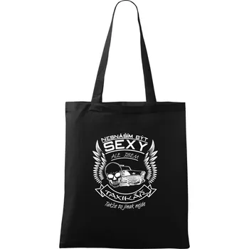 Nesnáším být sexy - taxikář - Taška bavlněná - 42 x 38 cm ( Černá )