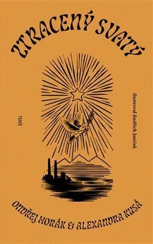 Ztracený svatý - Ondřej Horák (2022, brožovaná)