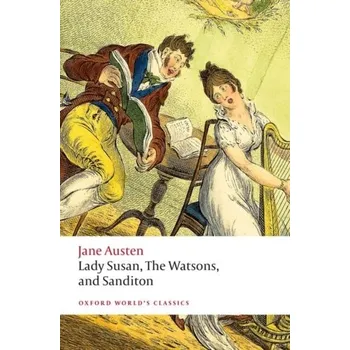 Anglický jazyk Lady Susan, The Watsons, and Sanditon - Jane Austen