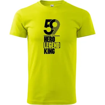 Hero, Legend, King x Queen 1959 - Klasické pánské triko vyšší gramáže - XS ( Limetková )