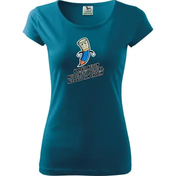 V práci nejsem nejostřejší pastelka - Dámské triko Pure - S ( Petrolejová )