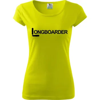 Dámské tričko Longboarder nápis - Dámské triko Pure - M ( Limetková )