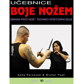 Učebnice boje nožem - Soňa Pernecká, Marián Tkáč