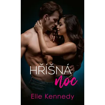 Hříšná noc - Elle Kennedy (2022, pevná)